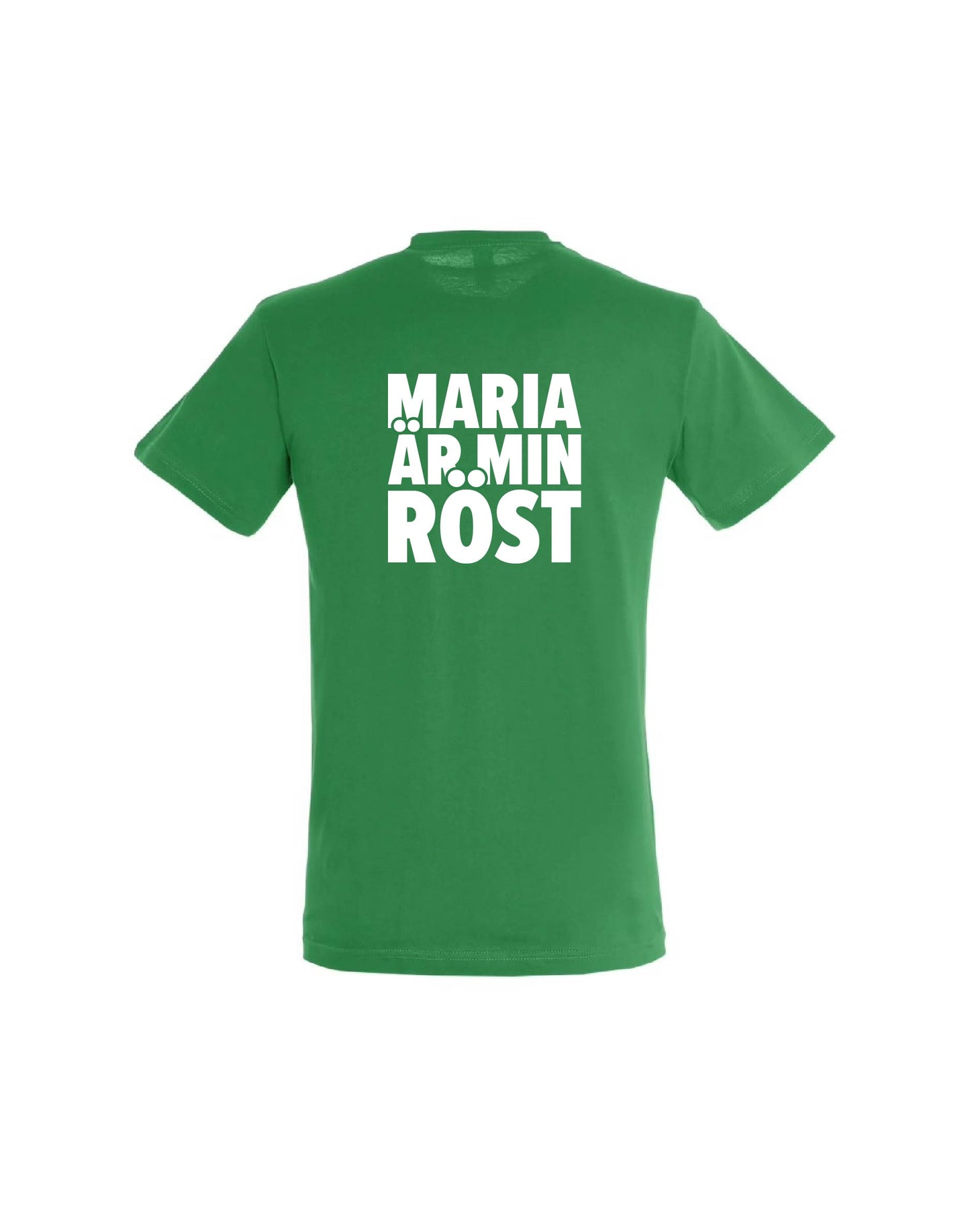 Maria är min röst T-shirt